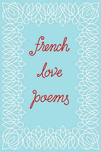 French Love Poems: New Directions, Kogane, Tynan: 9780811225595: Amazon.com: Books