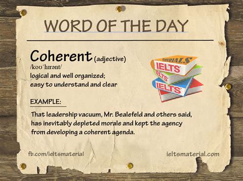 Word of the day - Coherent (for Speaking and Writing Task 2)