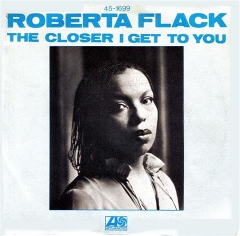 Roberta Flack With Donny Hathaway – The Closer I Get To You / Love Is The Healing (1977, Vinyl ...