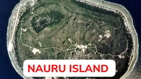 Nauru Island - The Smallest Country In Micronesia