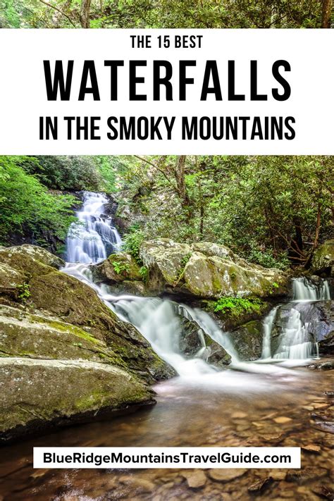 The 15 Best Smoky Mountain Waterfalls to Visit