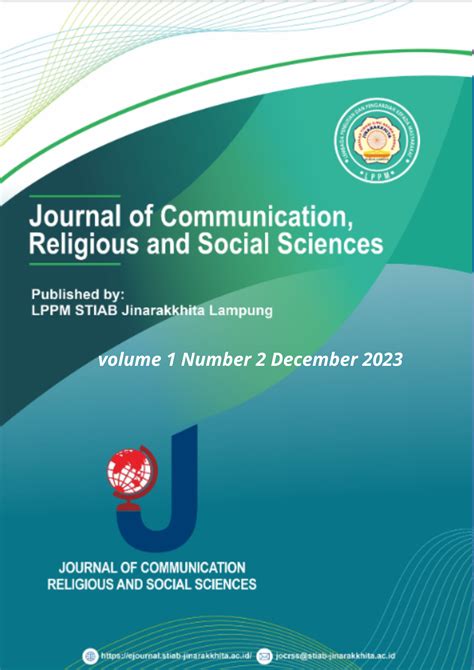 Vol. 1 No. 2 (2023): JOCRSS December 2023 | Journal of Communication, Religious, and Social ...