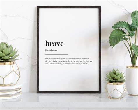 Brave Definition Meaning Printable Wall Art Wall Decor - Etsy