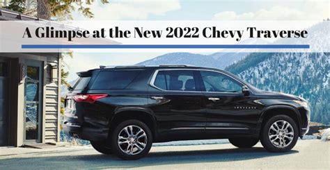 A Glimpse at the New 2022 Chevy Traverse - Ray Chevrolet