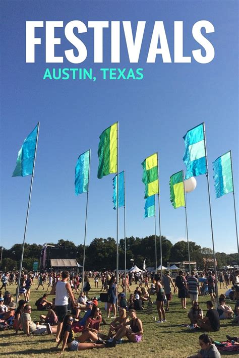 Check out all of the festivals coming to Austin in 2016, many of which ...