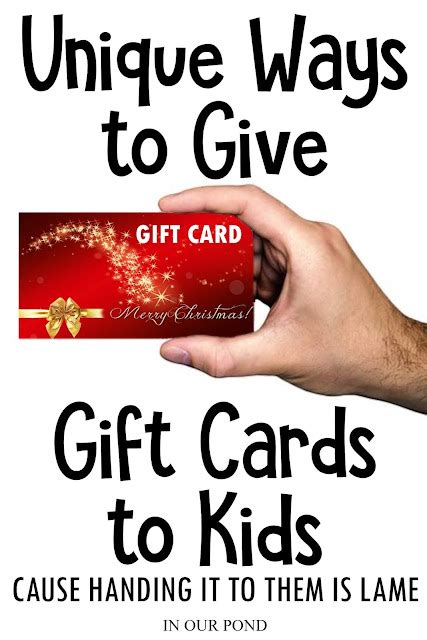 Unique Ways to Give Gift Cards to Kids