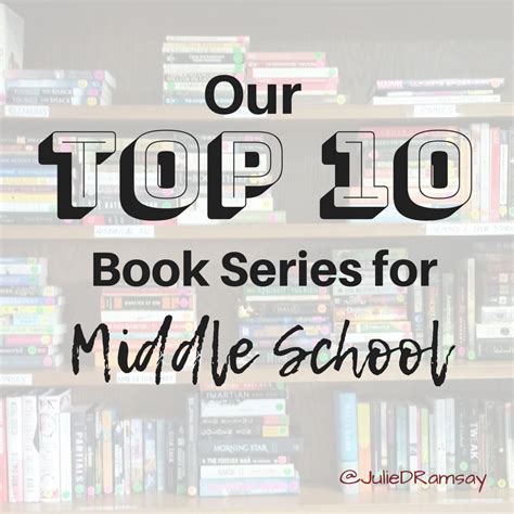 eduflections: Our Top 10 Book Series for Middle School