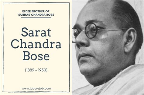 Sarat Chandra Bose an iconic freedom fighter supported his brother