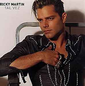 Ricky Martin - Tal Vez (2003, CD) | Discogs