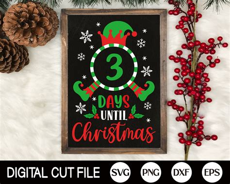 Christmas Countdown Svg Christmas Countdown Printable Christmas Countdown Instant Download ...