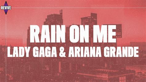 Lady Gaga, Ariana Grande - Rain On Me (Lyrics) - YouTube