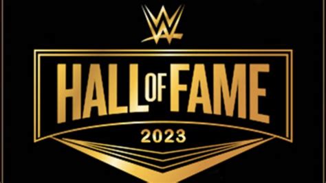 Backstage Update On The Empty WWE Hall Of Fame 2023 Class