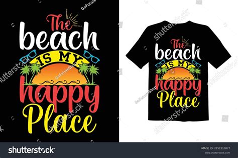 Beach My Happy Place Stock Vector (Royalty Free) 2151210877 | Shutterstock