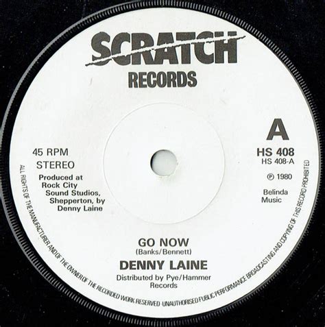 Denny Laine - Go Now / Say You Don't Mind (1980, Vinyl) | Discogs