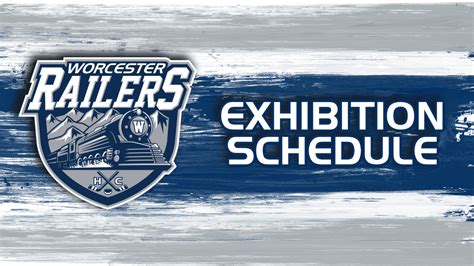 Worcester Railers HC announce exhibition schedule | Worcester Railers