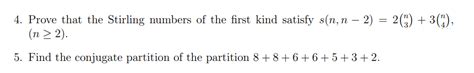 Solved 4. Prove that the Stirling numbers of the first kind | Chegg.com