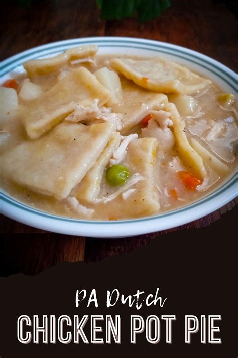 PA Dutch-Style Chicken Pot Pie Recipe | Pennsylvania dutch chicken pot ...