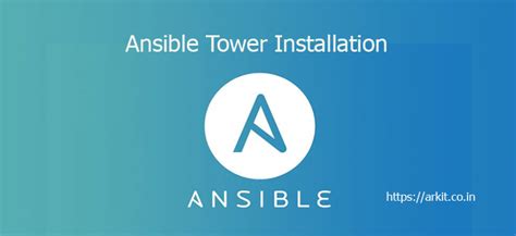 Install Ansible Tower Step by Step Guide RHEL 7 - ARKIT