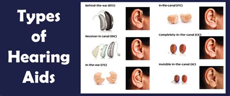 Types of Hearing Aids - To make your hearing better!