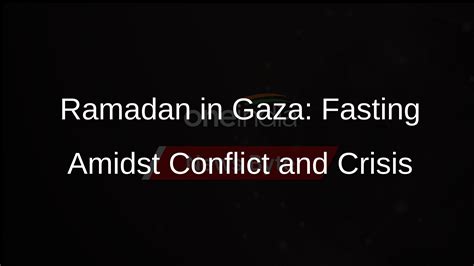 Gaza Conflict: Palestinians Begin Ramadan Amidst Humanitarian Crisis - Oneindia News