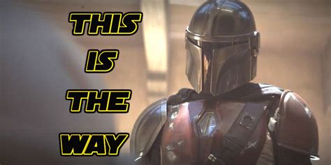 The Mandalorian Has The Best Star Wars Quotes In Years