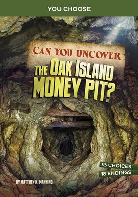 Can You Uncover the Oak Island Money Pit?: An Interactive Treasure Adventure (Paperback) | Hooked