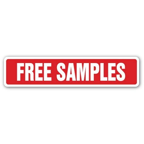 FREE SAMPLES Street Sign giveaways sampler consumer product freebie | Indoor/Outdoor | 24" Wide ...