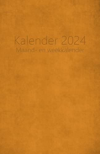 Kalender 2024: Maandoverzicht, weekplanner en notities - nederlands by ...