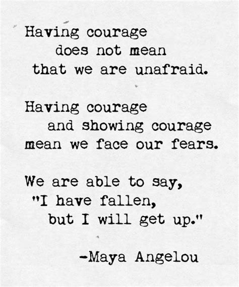 Maya Angelou Courage Quote - ShortQuotes.cc