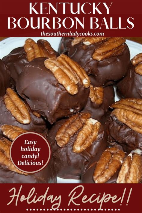 KENTUCKY BOURBON BALLS - The Southern Lady Cooks