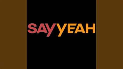 Say Yeah - YouTube