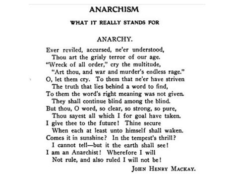 ANARCHISM WHAT IT REALLY STANDS FOR ANARCHY. Ever reviled, accursed, ne'er understood, Thou art ...