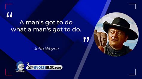 100+ Classic John Wayne Quotes - Sir QuotesALot