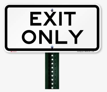 Directional Exit Signs - Exit Only Sign , Free Transparent Clipart ...