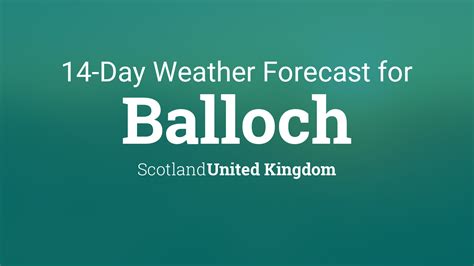 Balloch, Scotland, United Kingdom 14 day weather forecast