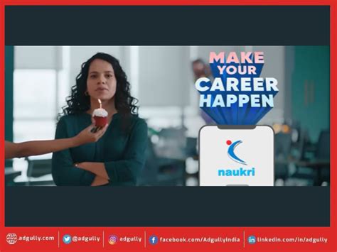 Naukri.com's Thematic Campaign: 'Make Your Career Happen - Adgully.com