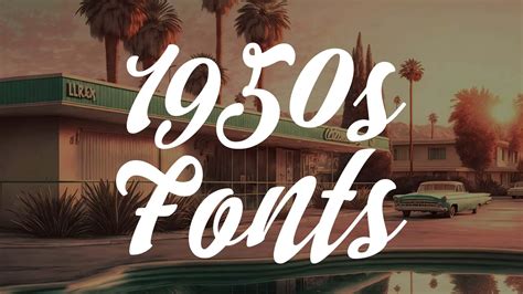 9 Best 50s Fonts for Old-School Design