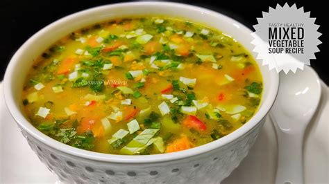 Healthy Tasty Mix Vegetable Soup Recipe - Soup Recipe for dieting| low ...