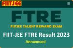 FIITJEE FTRE Result 2024 link (Out) Download FIITJEE Talent Reward Exam Results For Class 8th ...