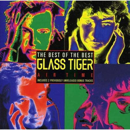 Glass Tiger - Best of Glass Tiger [COMPACT DISCS] | Walmart Canada