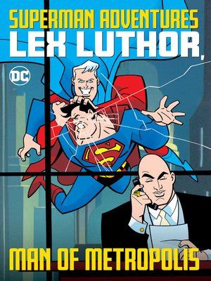 Superman Adventures: Lex Luthor, Man of Metropolis by Mark Millar ...