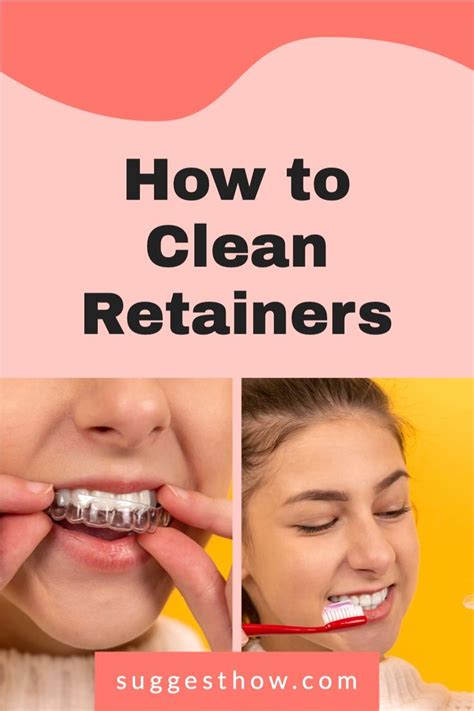 How to Clean Retainers - 2 Easy Soaks for Stain and Odor Removal