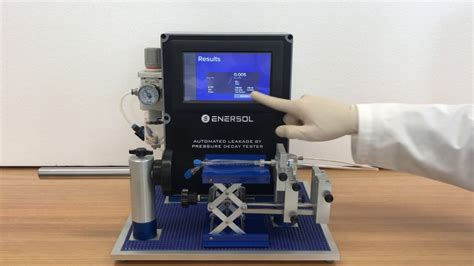 Enersol - S77 - Automated Pressure Decay Tester. ISO 80369-20 Annex B Leakage by Pressure Decay ...