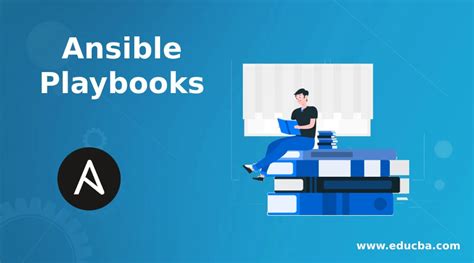 Ansible Playbooks | Guide to Attributes and Arguments of Ansible Playbook