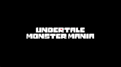 Undertale Monster Mania 1/4/2022 - YouTube