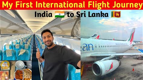 Delhi to Colombo in Srilankan Airlines 🇱🇰 My 1st International Flight ...