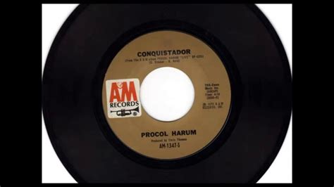 Conquistador , Procol Harum , 1972 Vinyl 45RPM - YouTube