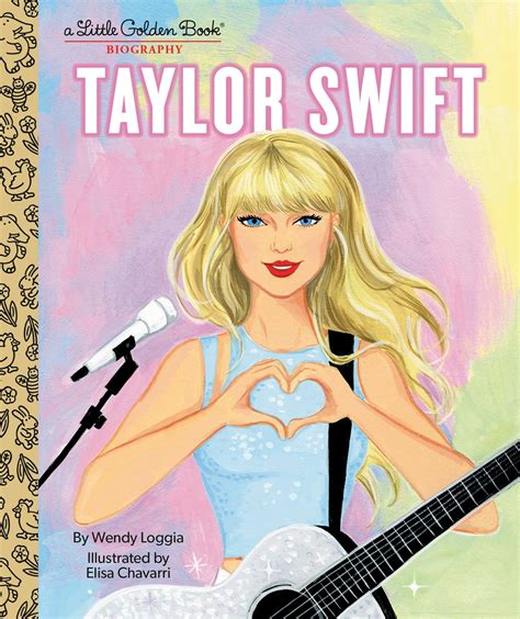 Taylor Swift: A Little Golden Book Biography eBook by Wendy Loggia - EPUB Book | Rakuten Kobo ...