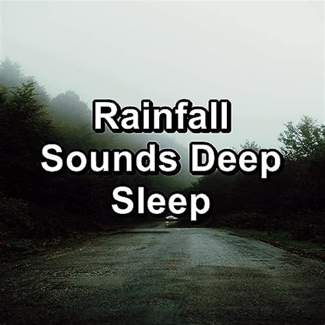 Rainfall Sounds Deep Sleep by Sleep Songs 101 & Binaural Beats Deep Sleep & Sleep Music System ...