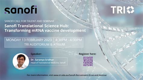 Sanofi Recruitment Drive and Seminar: “Sanofi Translational Science Hub: Transforming mRNA ...